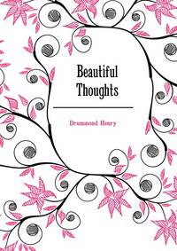 "Beautiful Thoughts"