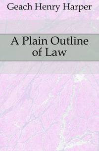 A Plain Outline of Law