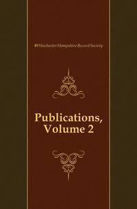 Publications, Volume 2