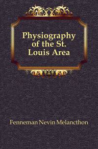 Physiography of the St. Louis Area