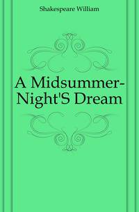 A Midsummer-Night'S Dream