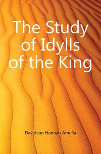The Study of Idylls of the King