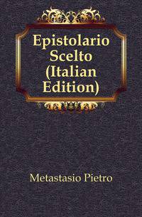 Epistolario Scelto (Italian Edition)