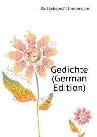 Gedichte (German Edition)