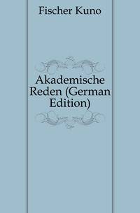 Akademische Reden (German Edition)