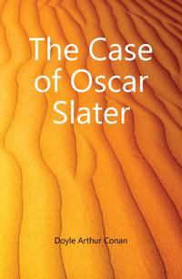 The Case of Oscar Slater