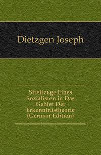 Streifzuege Eines Sozialisten in Das Gebiet Der Erkenntnistheorie (German Edition)