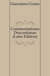 Commentationes Dracontianae (Latin Edition)