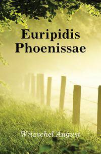 Euripidis Phoenissae