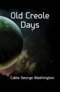 Old Creole Days