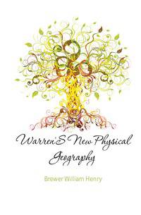 Warren'S New Physical Geography