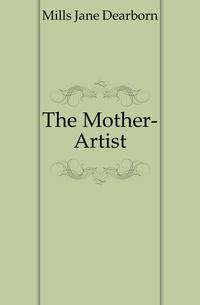 The Mother-Artist