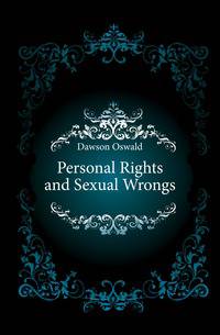 Personal Rights and Sexual Wrongs