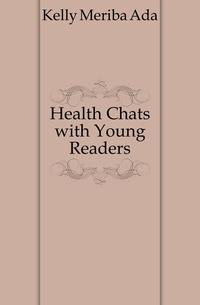 Health Chats with Young Readers