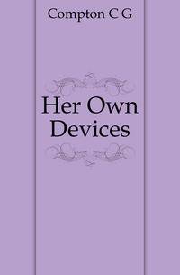 Her Own Devices