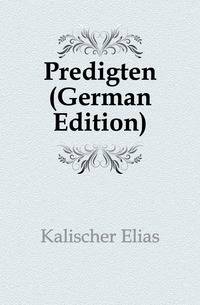 Predigten (German Edition)