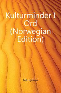 Kulturminder I Ord (Norwegian Edition)