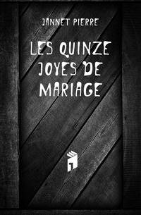 Les Quinze Joyes De Mariage