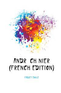 Andre Chenier (French Edition)