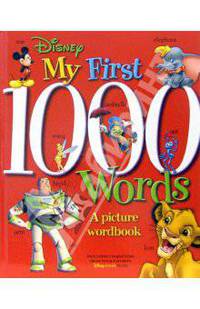 Disney: My First 1000 Words