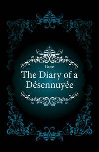 The Diary of a Desennuyee