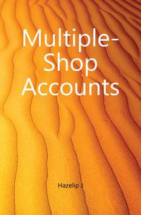 Multiple-Shop Accounts