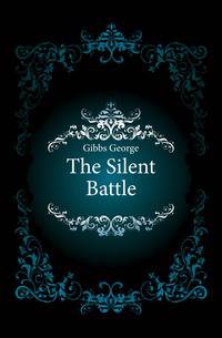 The Silent Battle