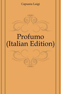 Profumo (Italian Edition)