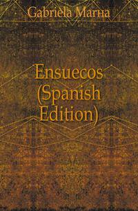 Ensuenyos (Spanish Edition)
