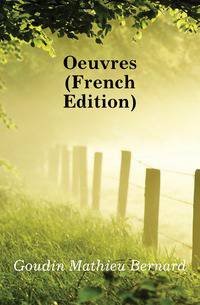 Oeuvres (French Edition)