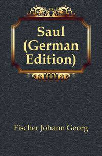 Saul (German Edition)