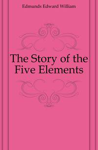 The Story of the Five Elements