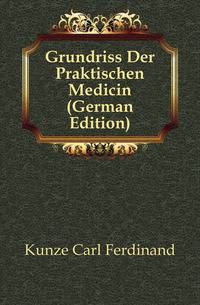 Grundriss Der Praktischen Medicin (German Edition)