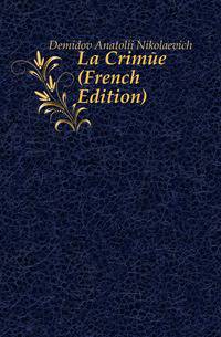 La Crimee (French Edition)