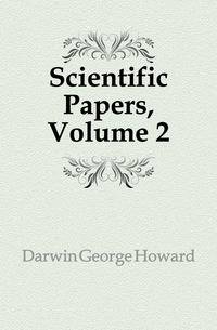 Scientific Papers, Volume 2