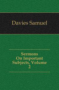 Sermons On Important Subjects, Volume 2