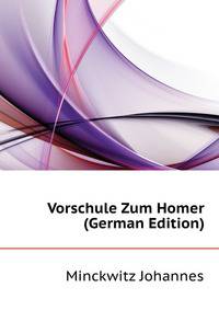 Vorschule Zum Homer (German Edition)
