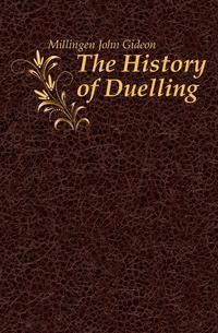 The History of Duelling