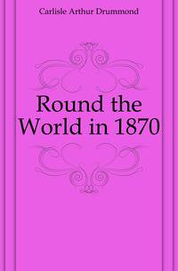 Round the World in 1870