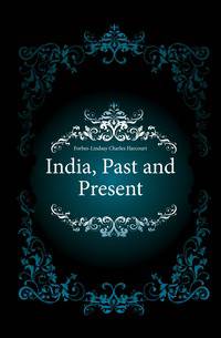 India, Past and Present
