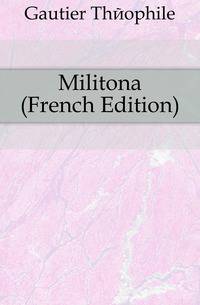 Militona (French Edition)