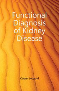 Functional Diagnosis of Kidney Disease
