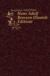 Hans Adolf Brorson (Danish Edition)