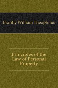 Principles of the Law of Personal Property