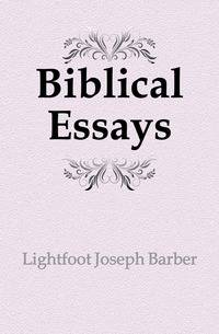 Biblical Essays