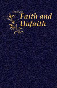 Faith and Unfaith