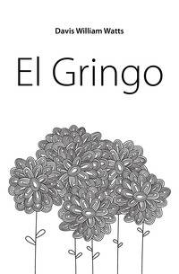 El Gringo