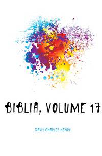 Biblia, Volume 17