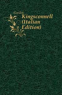 Kingsconnell (Italian Edition)
