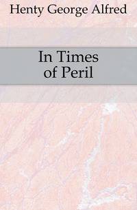 In Times of Peril